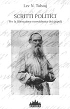Amici di Tolstoi: Tolstoj e Marx. Oltre il marxismo verso la nonviolenza
